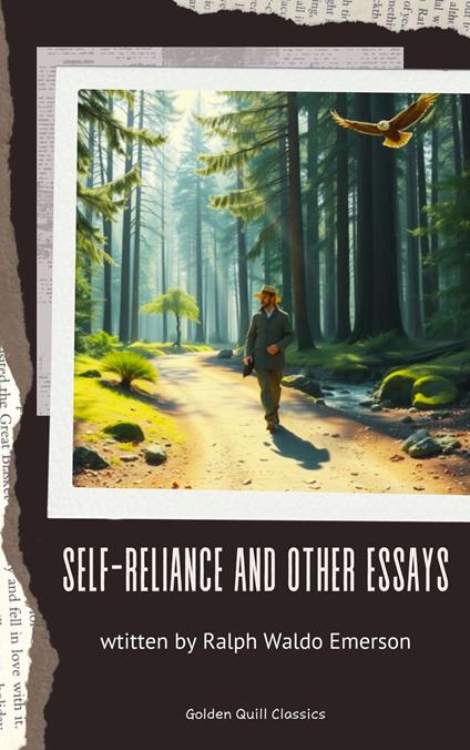 Self-Reliance and Other Essays