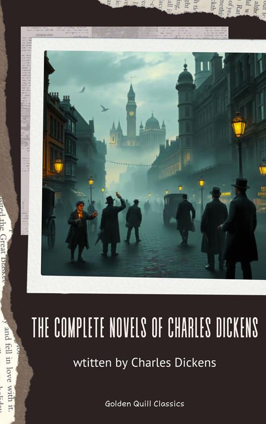 The Complete Novels of Charles Dickens