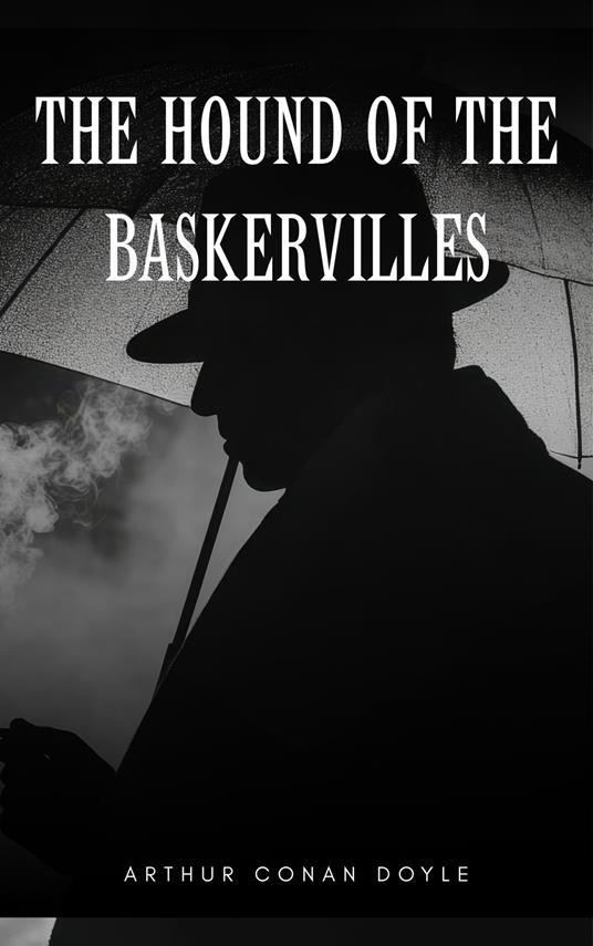 The Hound of the Baskervilles
