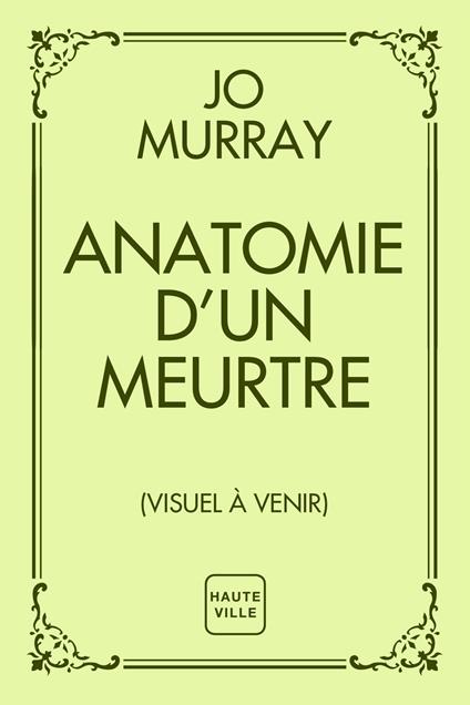 Anatomie d'un meurtre