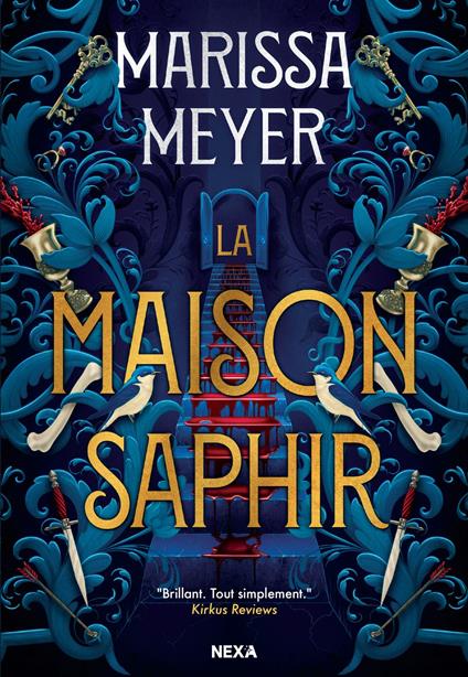 La Maison Saphir (ebook) - Marissa Meyer,Gaspard Houi - ebook