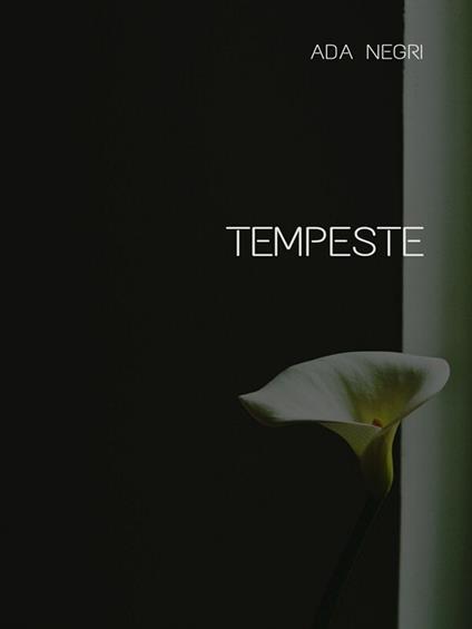 Tempeste - Ada Negri - ebook