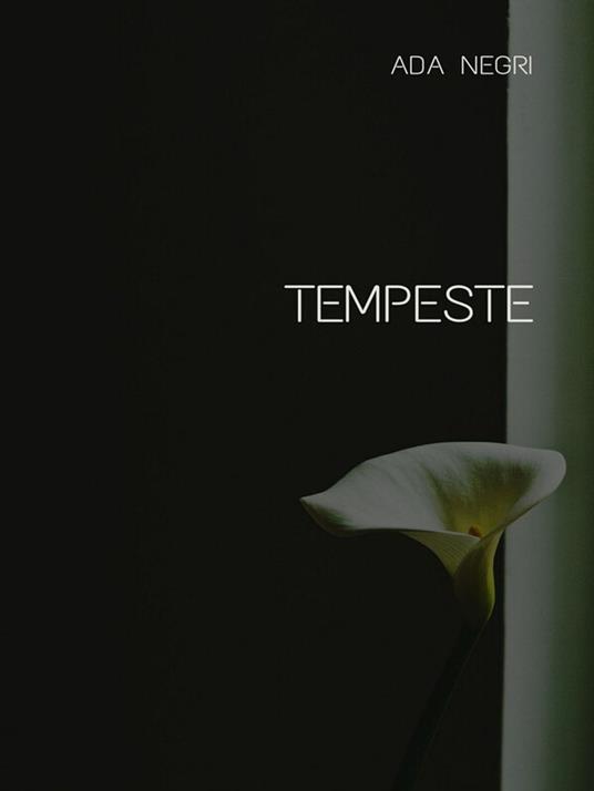 Tempeste - Ada Negri - ebook
