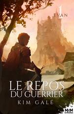 Le repos du guerrier