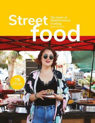 Street Food: The Heart of Mediterranean Cooking - Simona El-Harar,Tim Grosvenor - cover