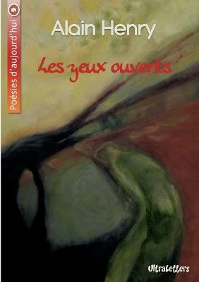 Les yeux ouverts - Alain Henry - cover