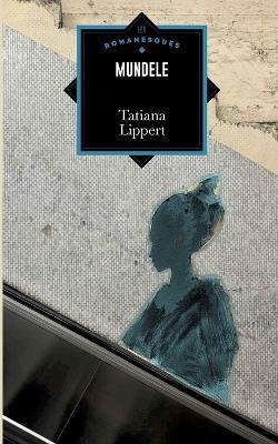 Mundele - Tatiana Lippert - cover