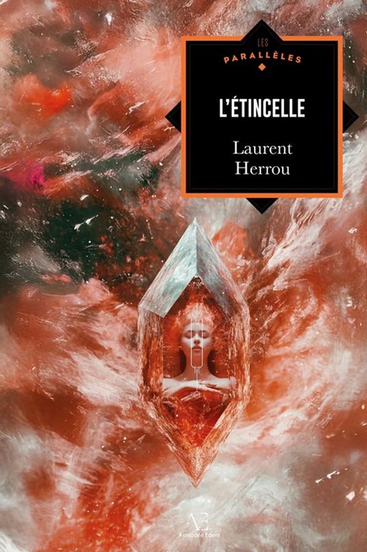 L'étincelle - Laurent Herrou - ebook
