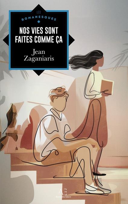 Nos vies sont faites de ça - Jean Zaganiaris - ebook