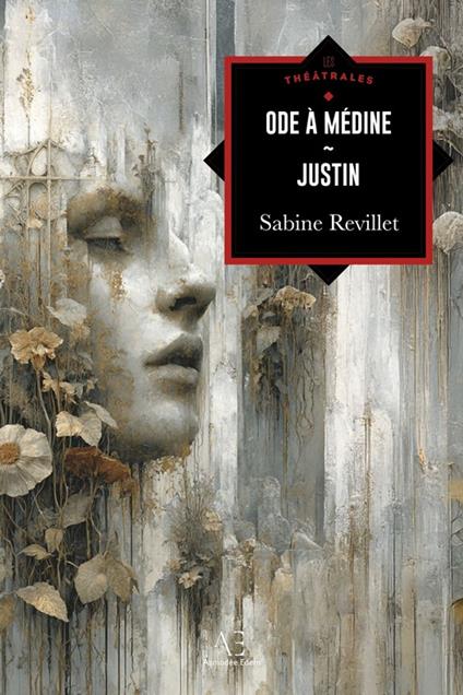 Ode à Médine, suivi de Justin - Sabine Revillet - ebook