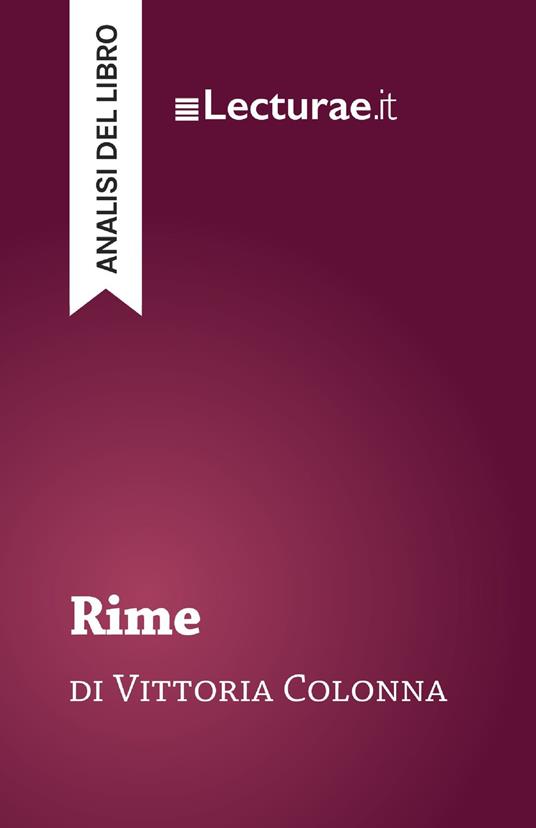 Rime - Vittoria Colonna (analisi del libro) - Tommaso Rossi - ebook