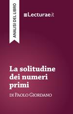 La solitudine dei numeri primi - Paolo Giordano (analisi del libro)