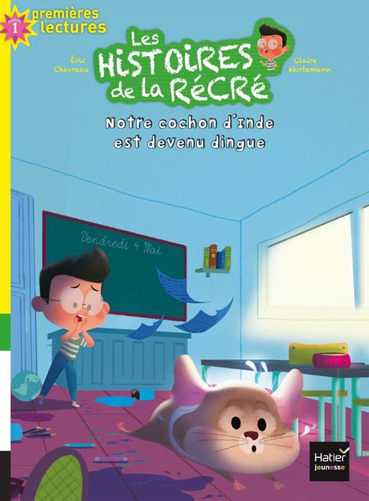 Notre cochon d'Inde est devenu dingue - Éric Chevreau,Claire Wortemann - ebook