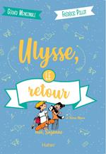 Moi, Suzanne - Ulysse, le retour dès 10 ans