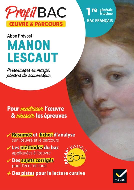 Profil - Abbé Prévost, Manon Lescaut (oeuvre au programme Bac de français 2026)