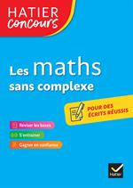 Hatier concours - Les maths sans complexe