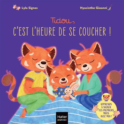 Tidou - C'est l'heure de se coucher ! - @lyla_signes,Lyla Signes,Hyacinthe Gioanni - ebook