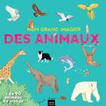 Mon grand imagier des animaux