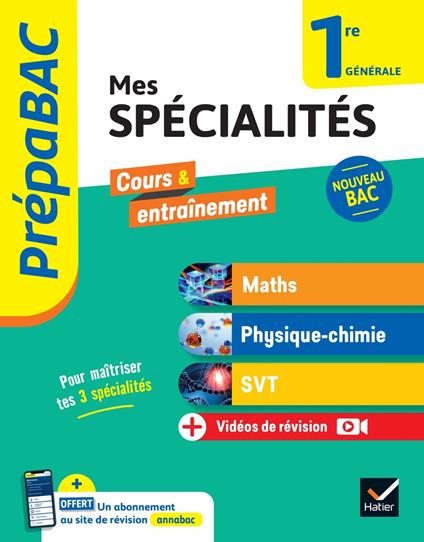 Prépabac - Mes spécialités Maths, Physique-chimie, SVT 1re générale - 2025-2026