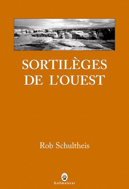 Sortilèges de l'Ouest