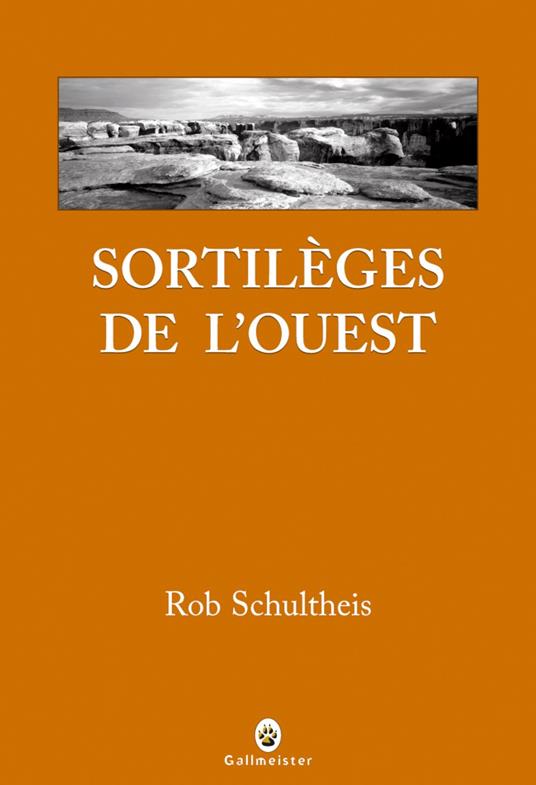 Sortilèges de l'Ouest
