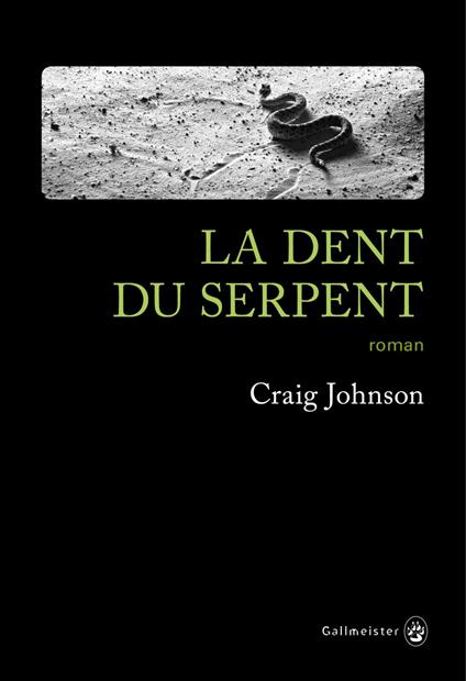 La dent du serpent
