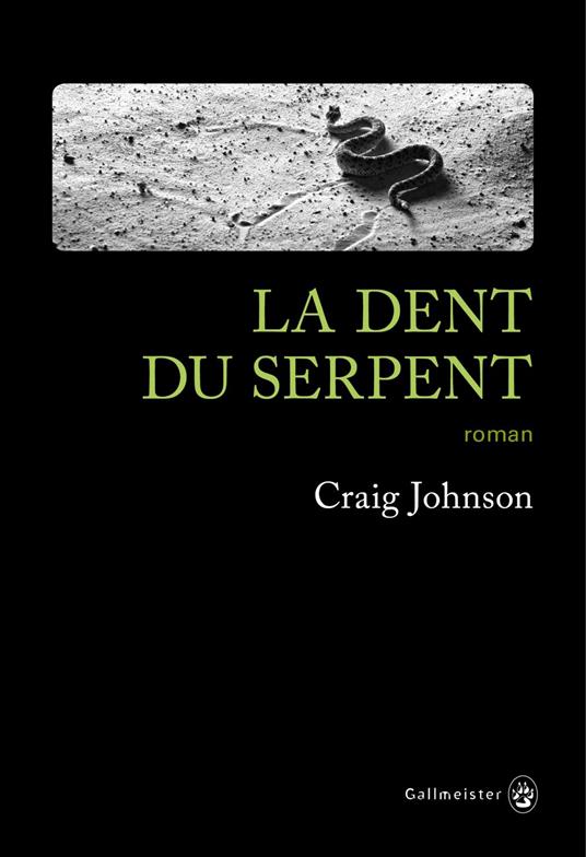 La dent du serpent