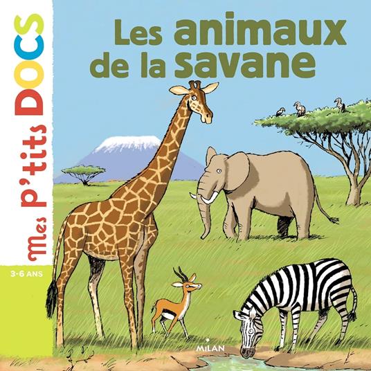 Les animaux de la savane - Stéphanie Ledu,Eric Gasté - ebook