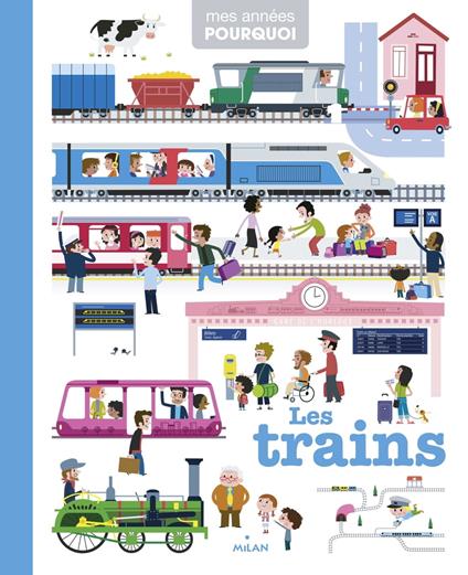 Les trains - Cécile Benoist,Collectif d'illustrateurs - ebook