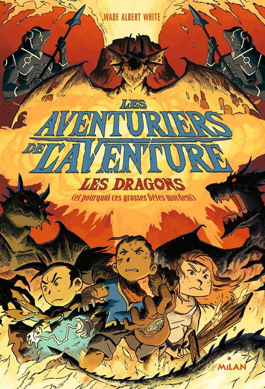 Les aventuriers de l'aventure , Tome 02 - Wade Albert White,Leslie Damant-Jeandel - ebook