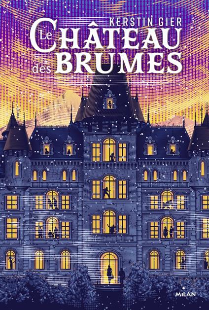 Le Château des Brumes - Kerstin Gier,Tracie Ching,Nelly LEMAIRE - ebook