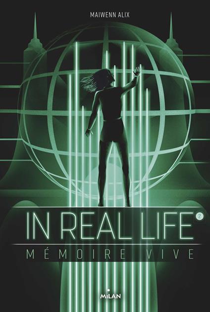 In Real Life, Tome 02 - Maiwenn Alix,Matt Murphy - ebook
