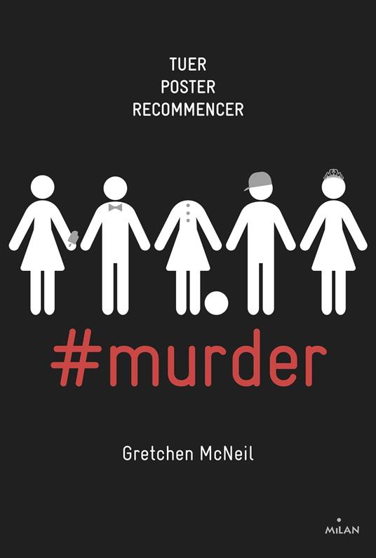 #murder, Tome 01 - Gretchen McNeil,Florence Chevalier - ebook