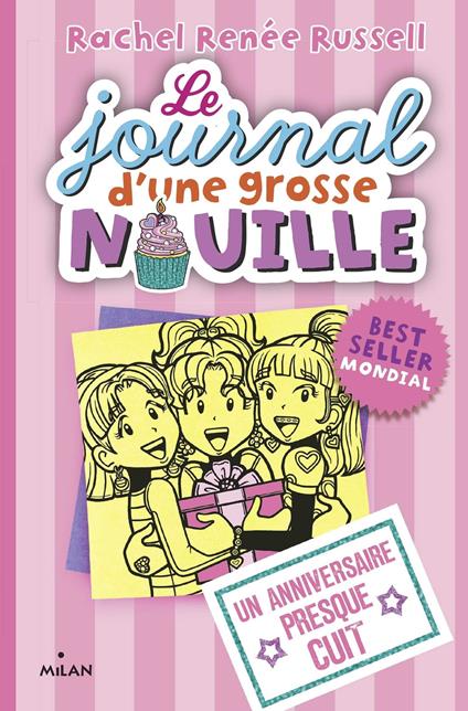 Le journal d'une grosse nouille, Tome 13 - Rachel Renée Russell,Virginie Cantin-Sablé - ebook