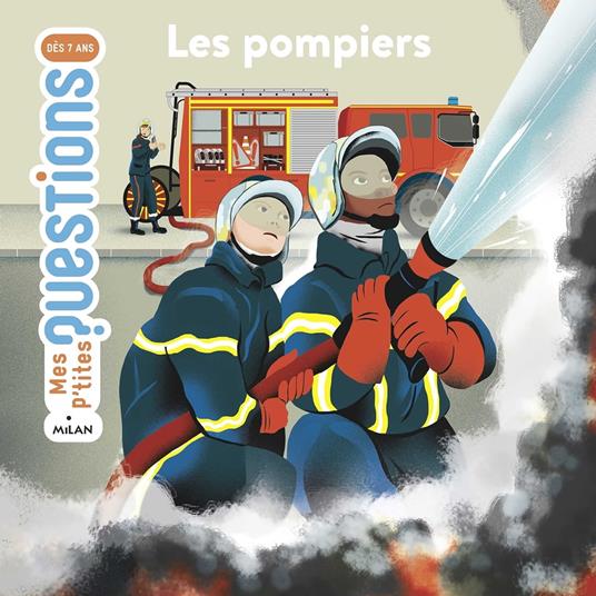 Les pompiers - Stéphanie Ledu,Olivia Sautreuil - ebook