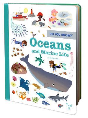 Do You Know?: Oceans and Marine Life - Stephanie Babin - cover