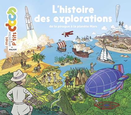 L'histoire des explorations - Stéphane Frattini,Stéphanie Ledu,Benjamin Strickler - ebook