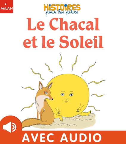 Le Chacal et le Soleil - Emmanuelle Rey - ebook