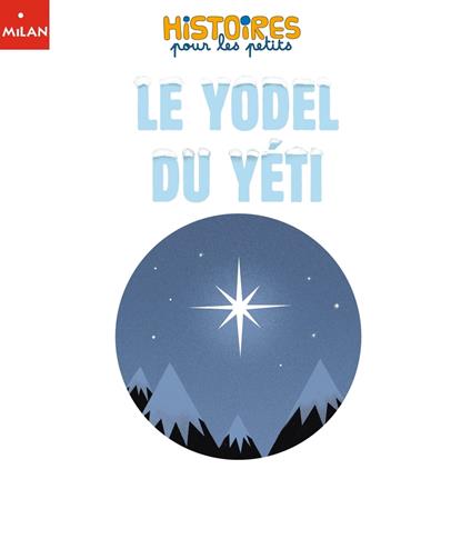 Le Yodel du Yéti - Laureen Bouyssou,Kiko - ebook