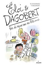 Éloi et Dagobert, Tome 05