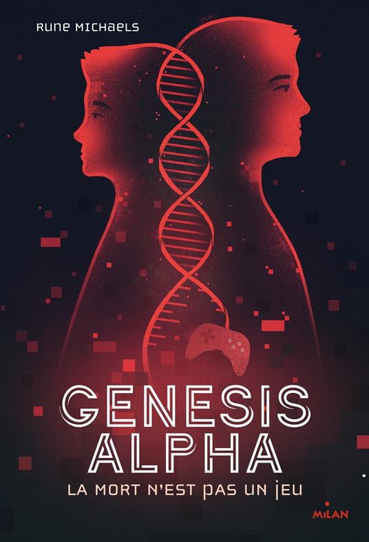 Genesis Alpha - Rune Michaels,Sébastien THIBAULT,Nicole Hesnard - ebook