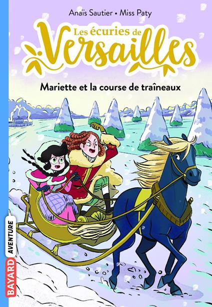 Les écuries de Versailles, Tome 05 - Anaïs Sautier,PATRICIA CORTES - ebook