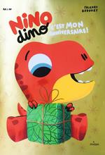Nino Dino - C'est mon anniversaire !