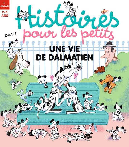 Une vie de Dalmatien - Mathieu Lebreton,François Maumont - ebook