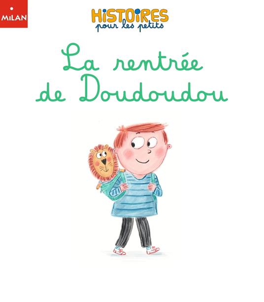 La rentrée de Doudoudou - Sophie Moronval,Jools Bentley - ebook