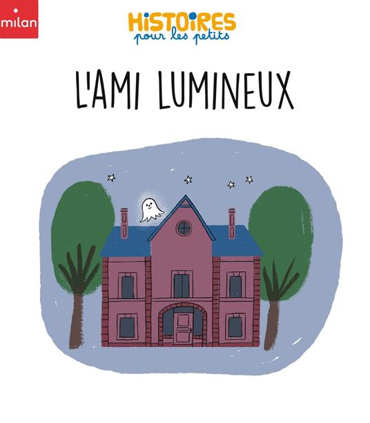 L'ami lumineux - Sophie Moronval,Aki - ebook