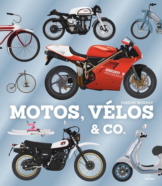Motos, vélos & Co. - Joseph Murray - ebook