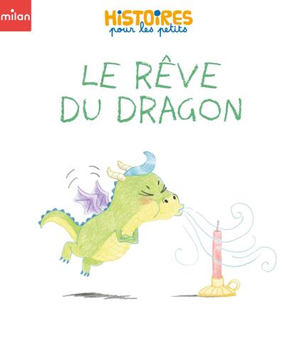 Le rêve du dragon - Bénédicte ALBARET,Juliette Boulard - ebook