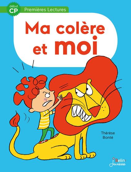 Ma colère et moi - Thérèse Bonté - ebook