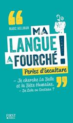 Ma langue a fourché !